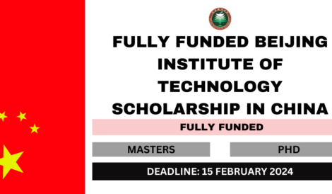Fully Funded Beijing Institute of Technology Scholarship in China