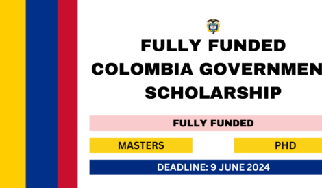 Fully Funded Colombia Government Scholarship