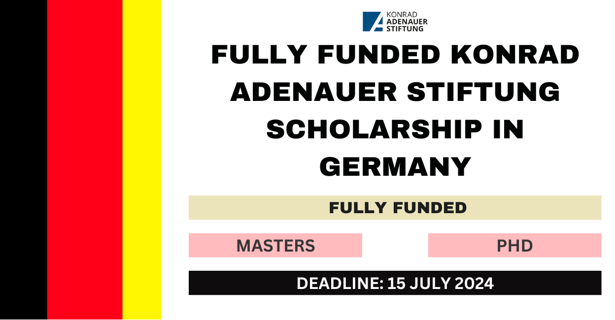 Fully Funded Konrad Adenauer Stiftung Scholarship in Germany 2024-25