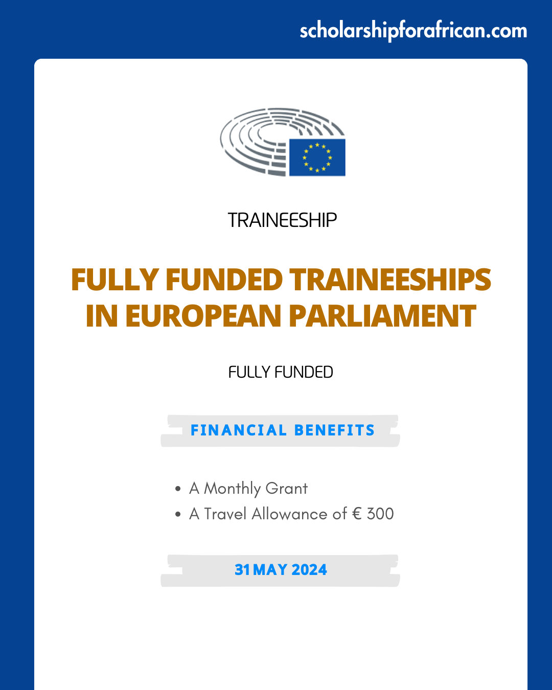Fully Funded Traineeships in European Parliament 2024-25